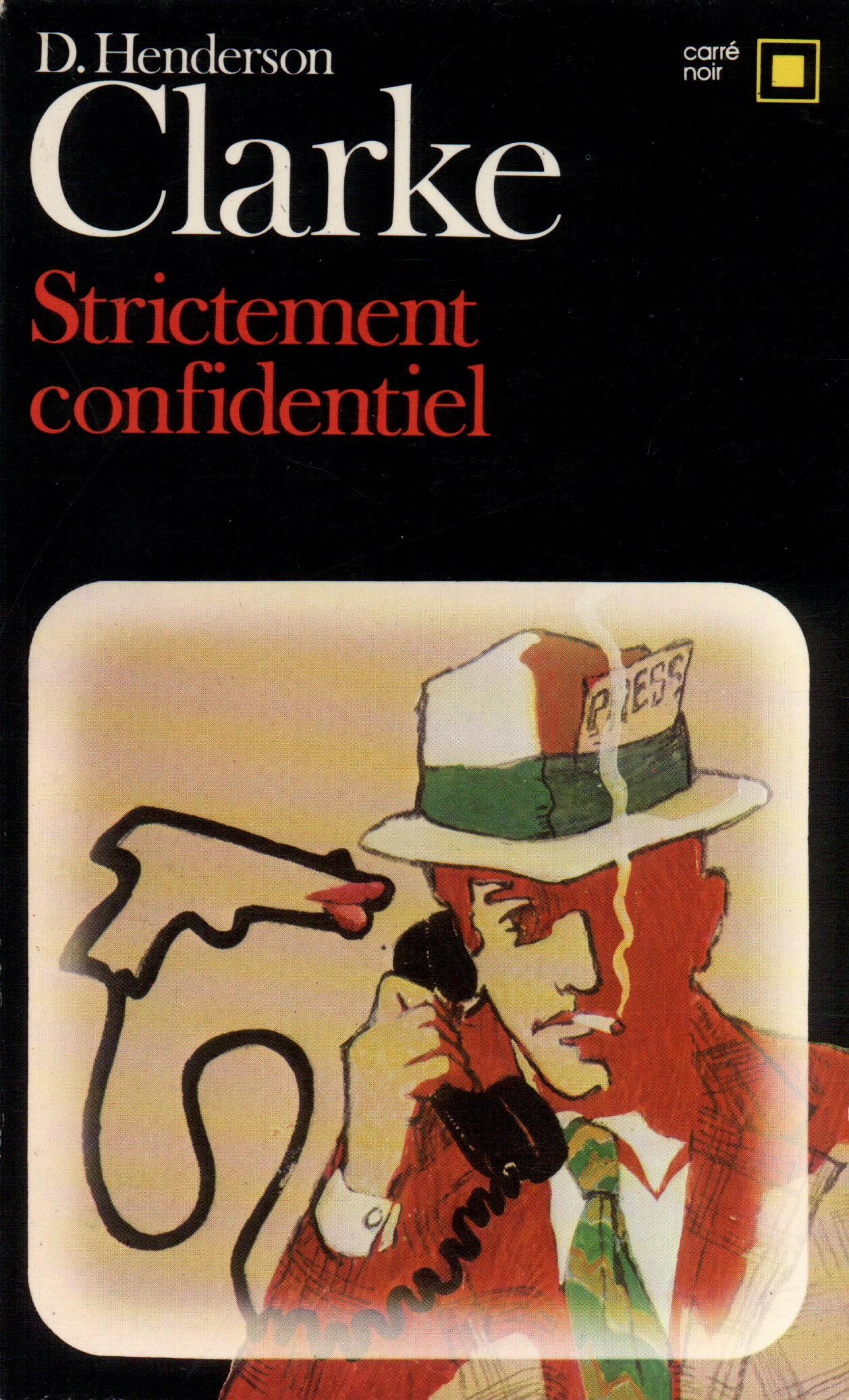 STRICTEMENT CONFIDENTIEL