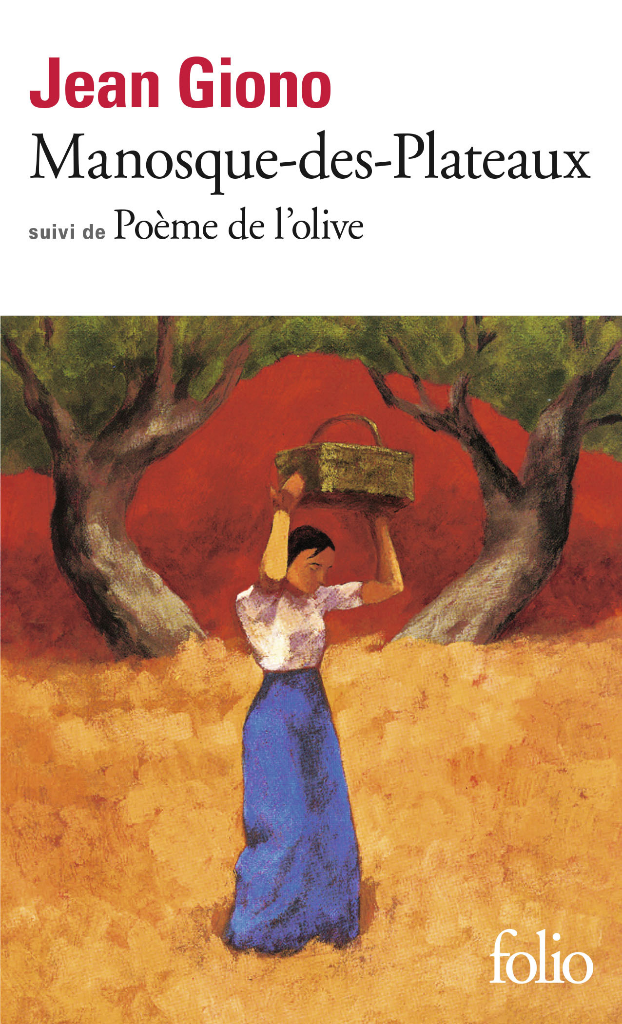 MANOSQUE - DES - PLATEAUX / POEME DE L' OLIVE