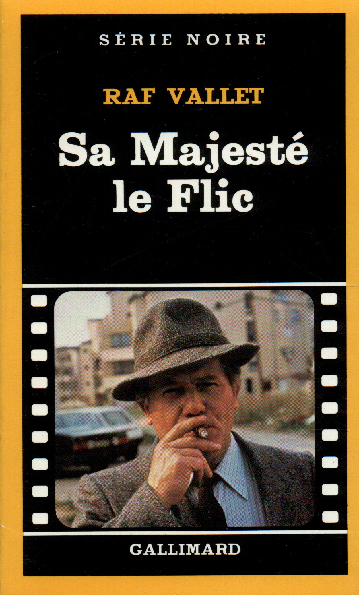 SA MAJESTE LE FLIC