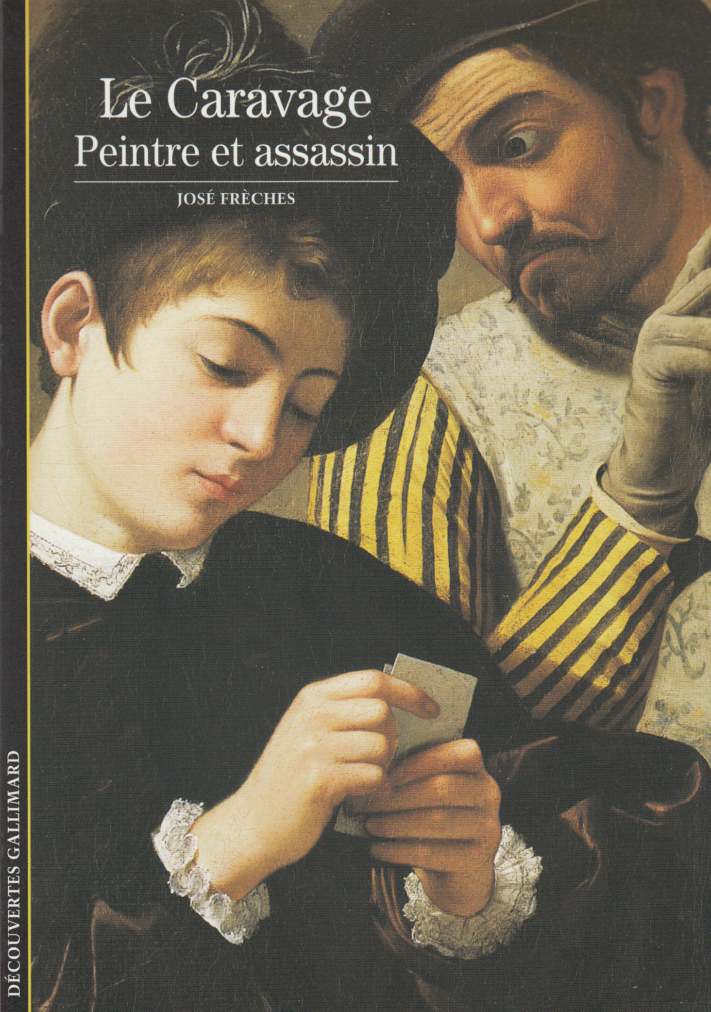 CARAVAGE, PEINTRE ET ASSASSIN
