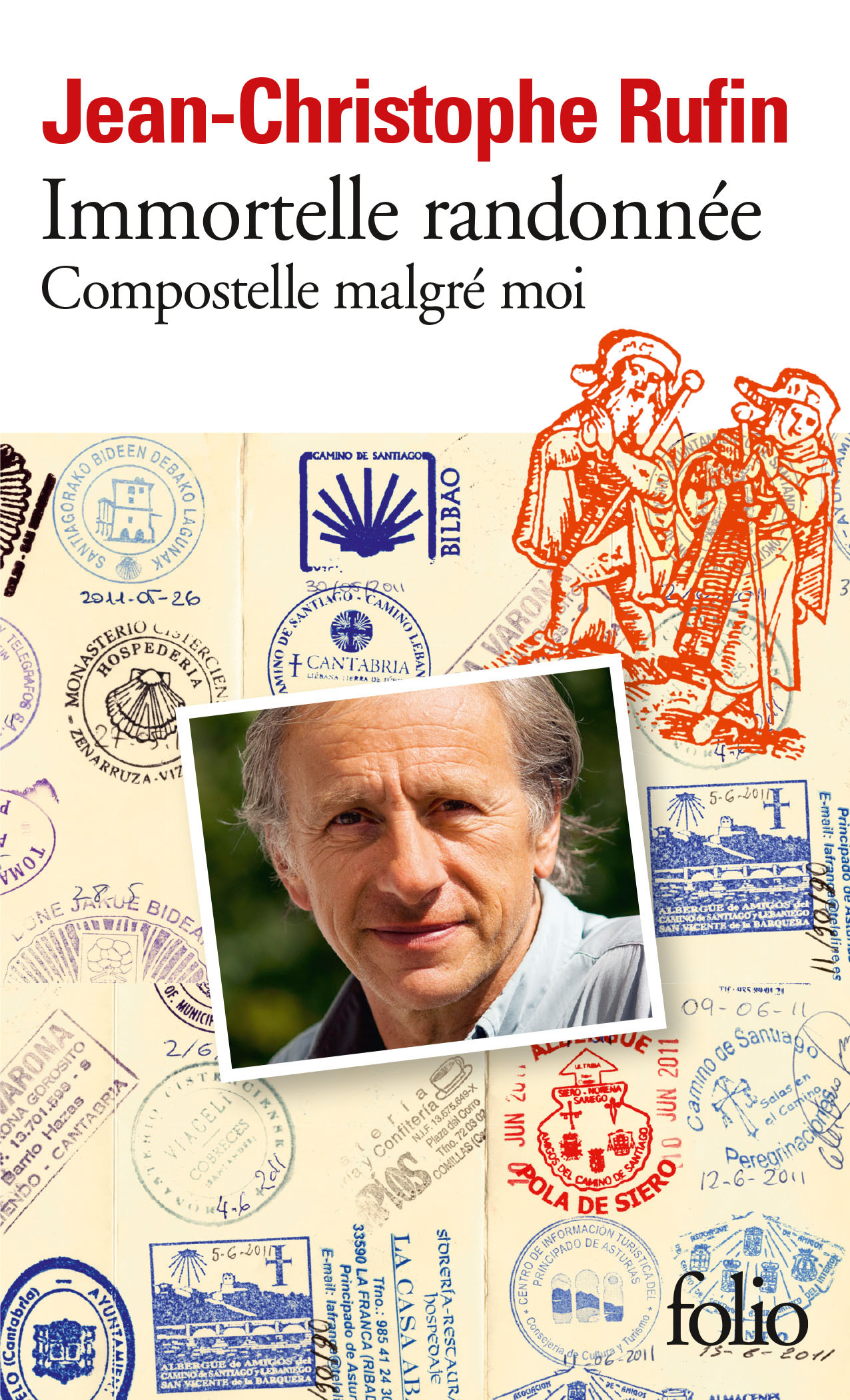 IMMORTELLE RANDONNEE - COMPOSTELLE MALGRE MOI