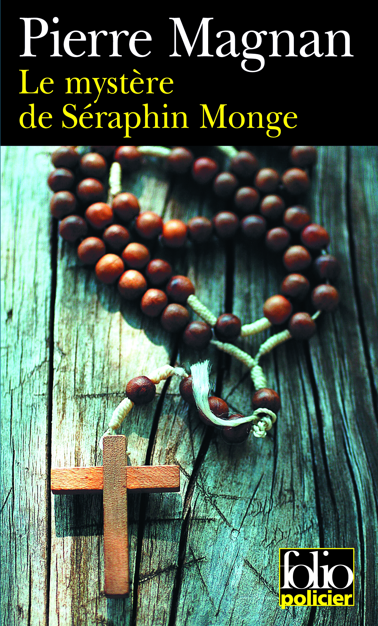 MYSTERE DE SERAPHIN MONGE