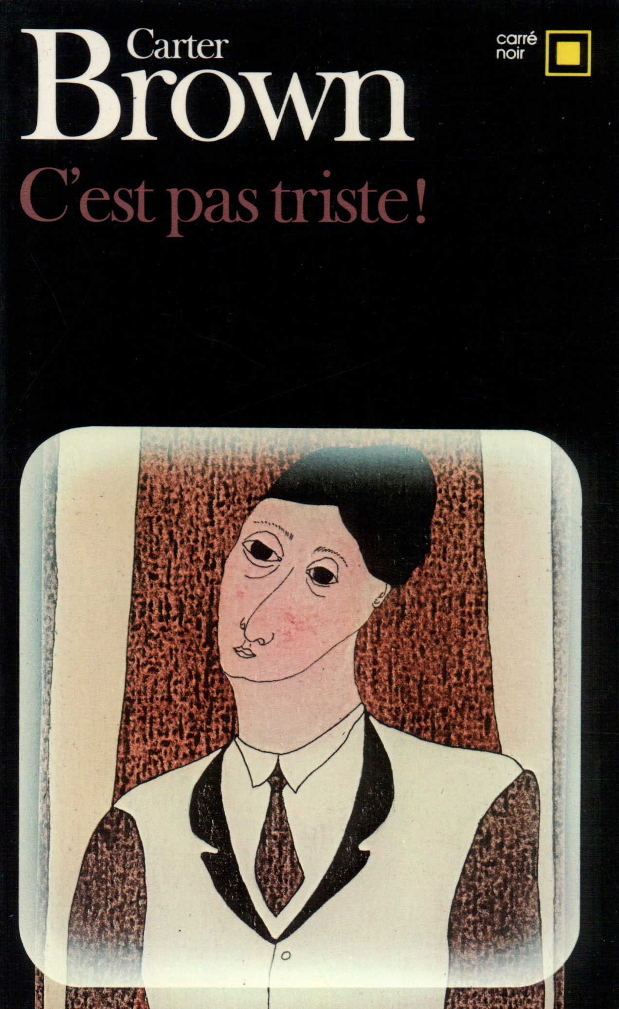 C'EST PAS TRISTE ] (INEDIT)