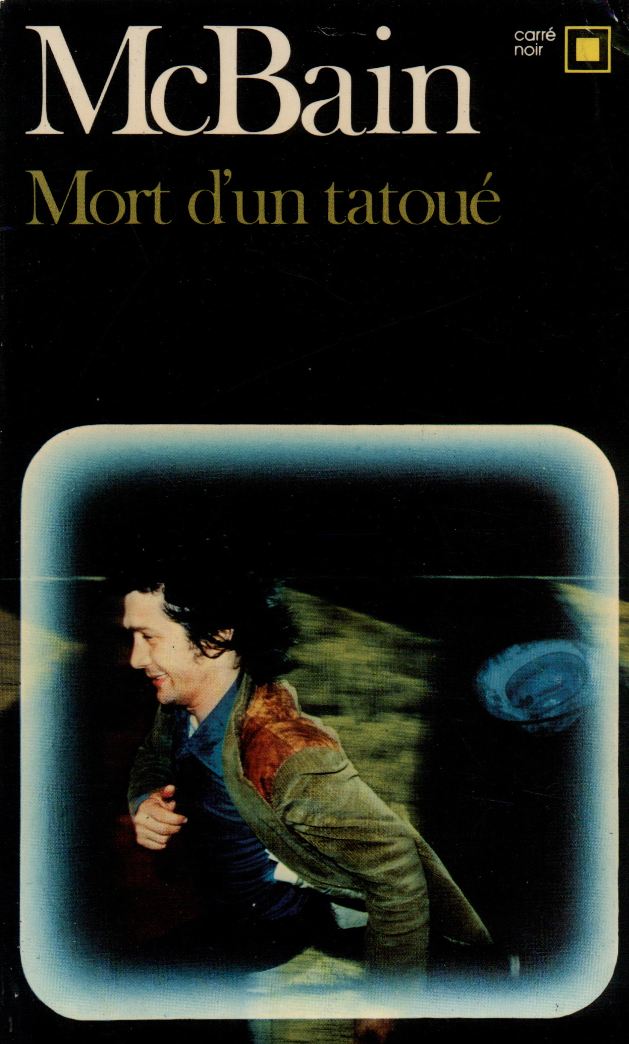 MORT D'UN TATOUE