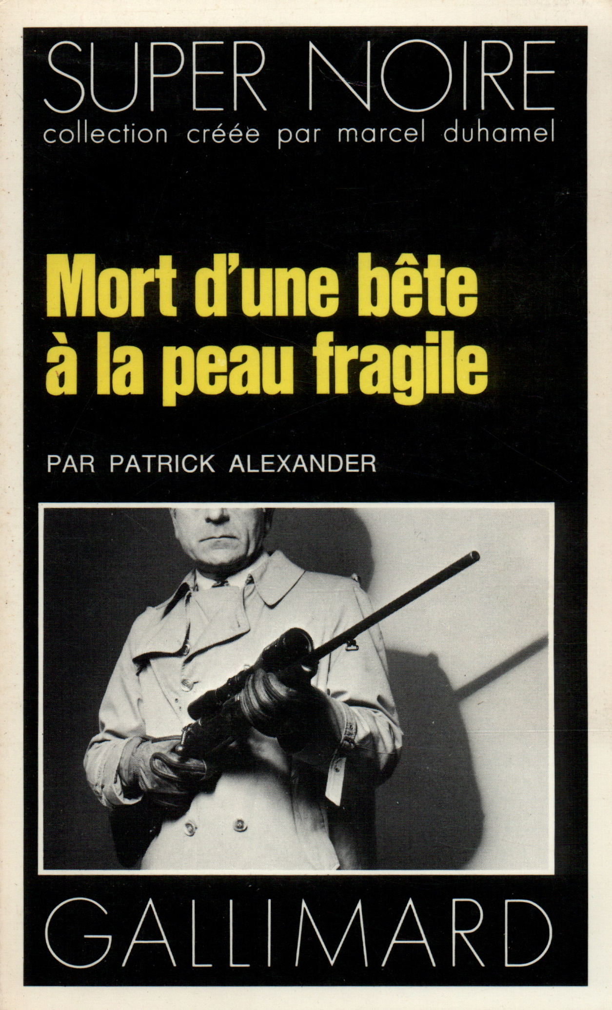 MORT D'UNE BETE A LA PEAU FRAGILE