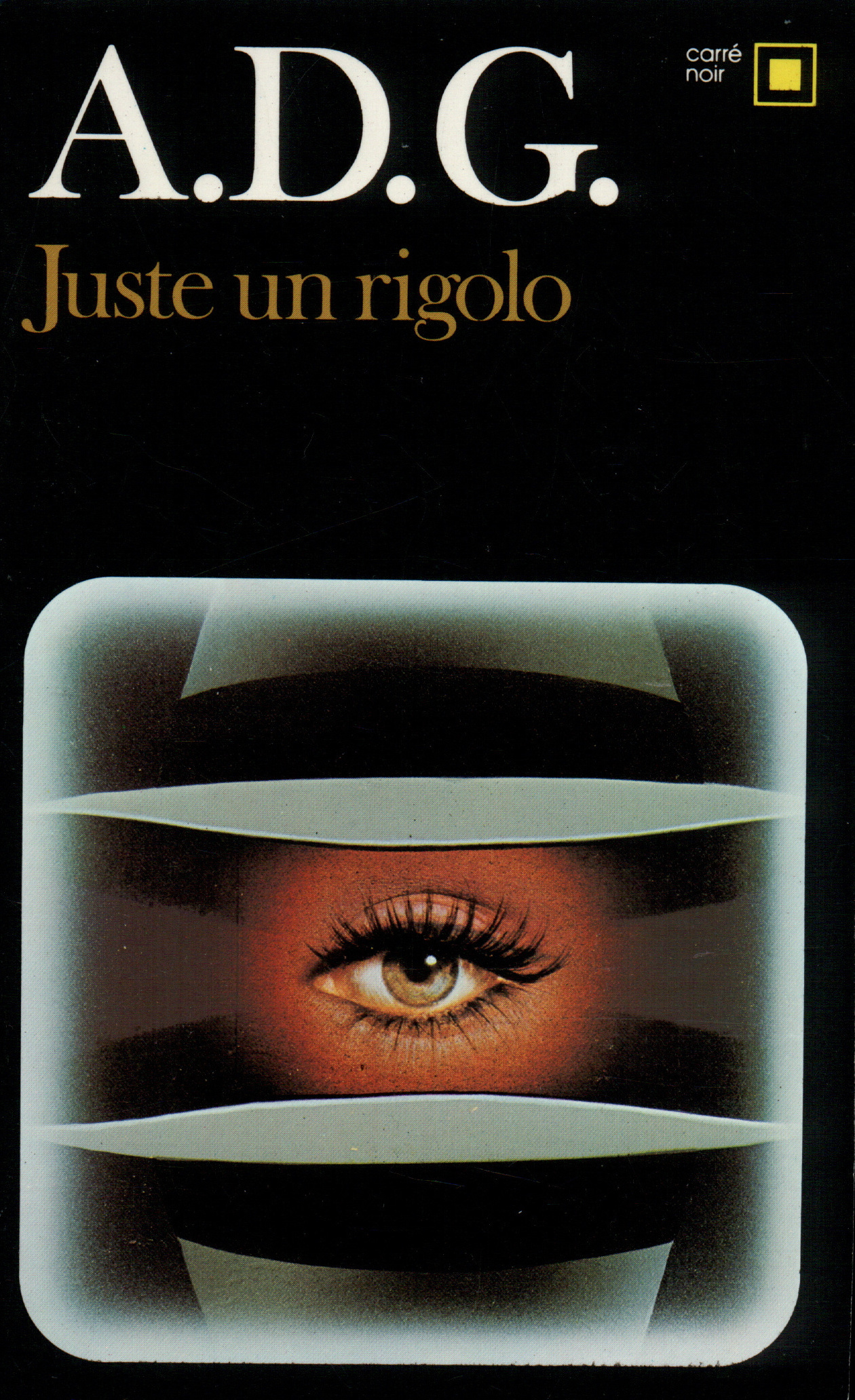 JUSTE UN RIGOLO