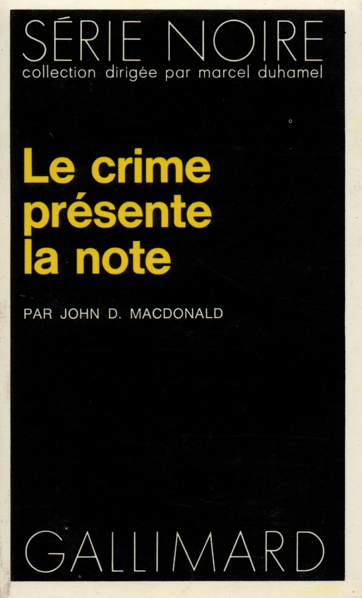 CRIME PRESENTE LA NOTE