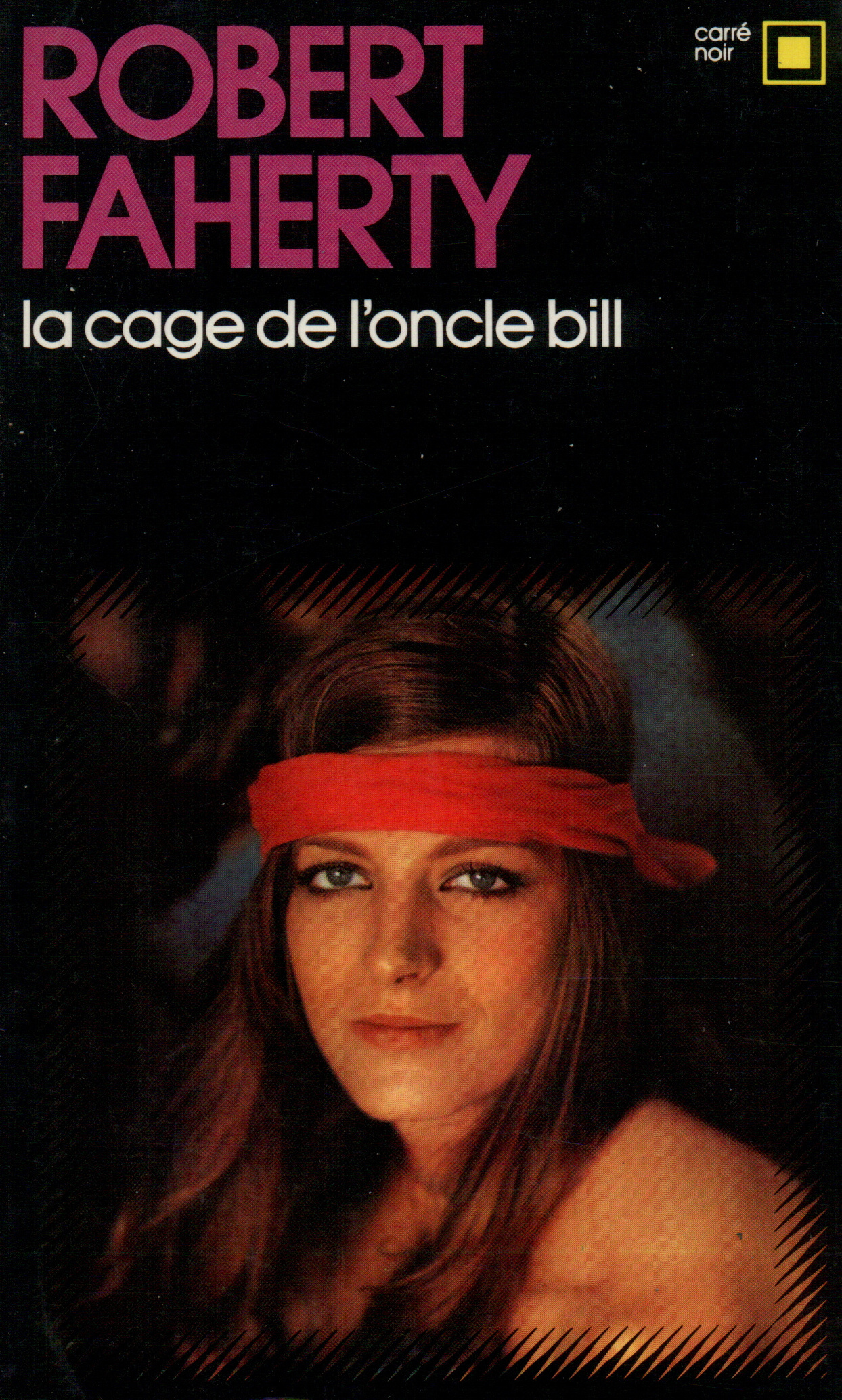 CAGE DE L'ONCLE BILL