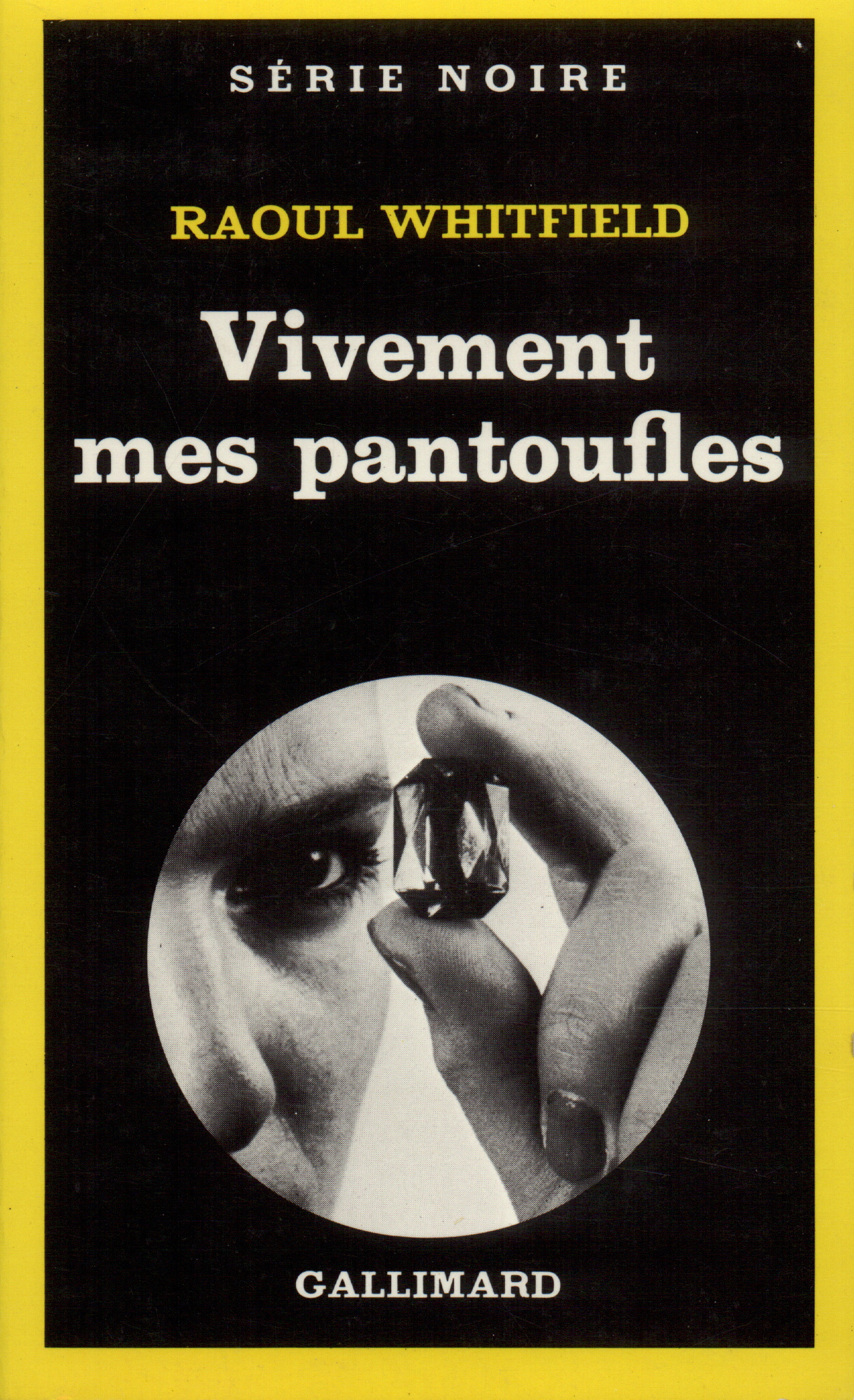 VIVEMENT MES PANTOUFLES !(LES EMERAUDES SANGLANTES)