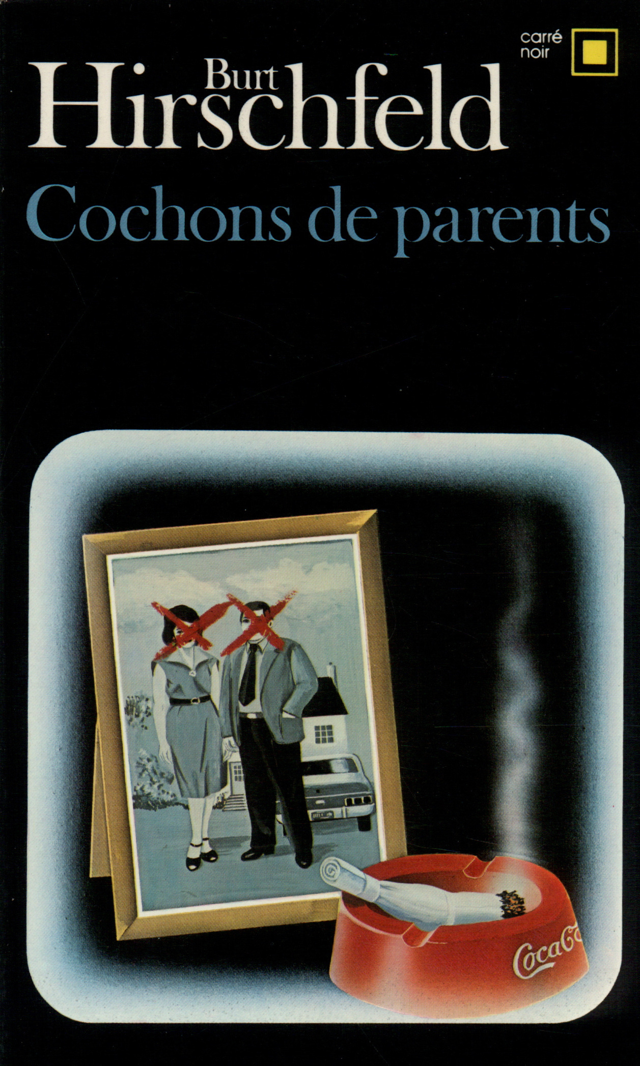 COCHONS DE PARENTS
