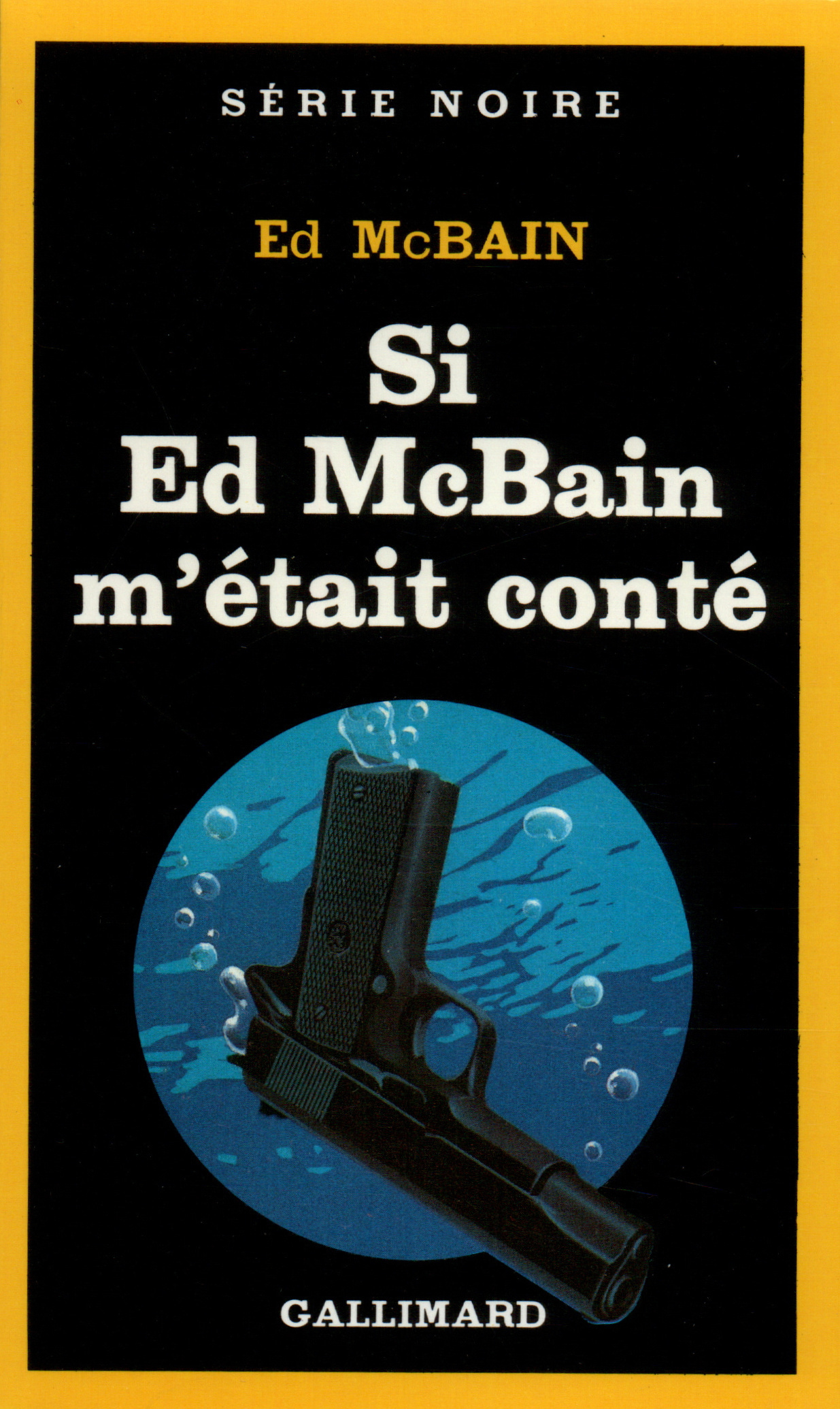 SI ED MCBAIN M'ETAIT CONTE