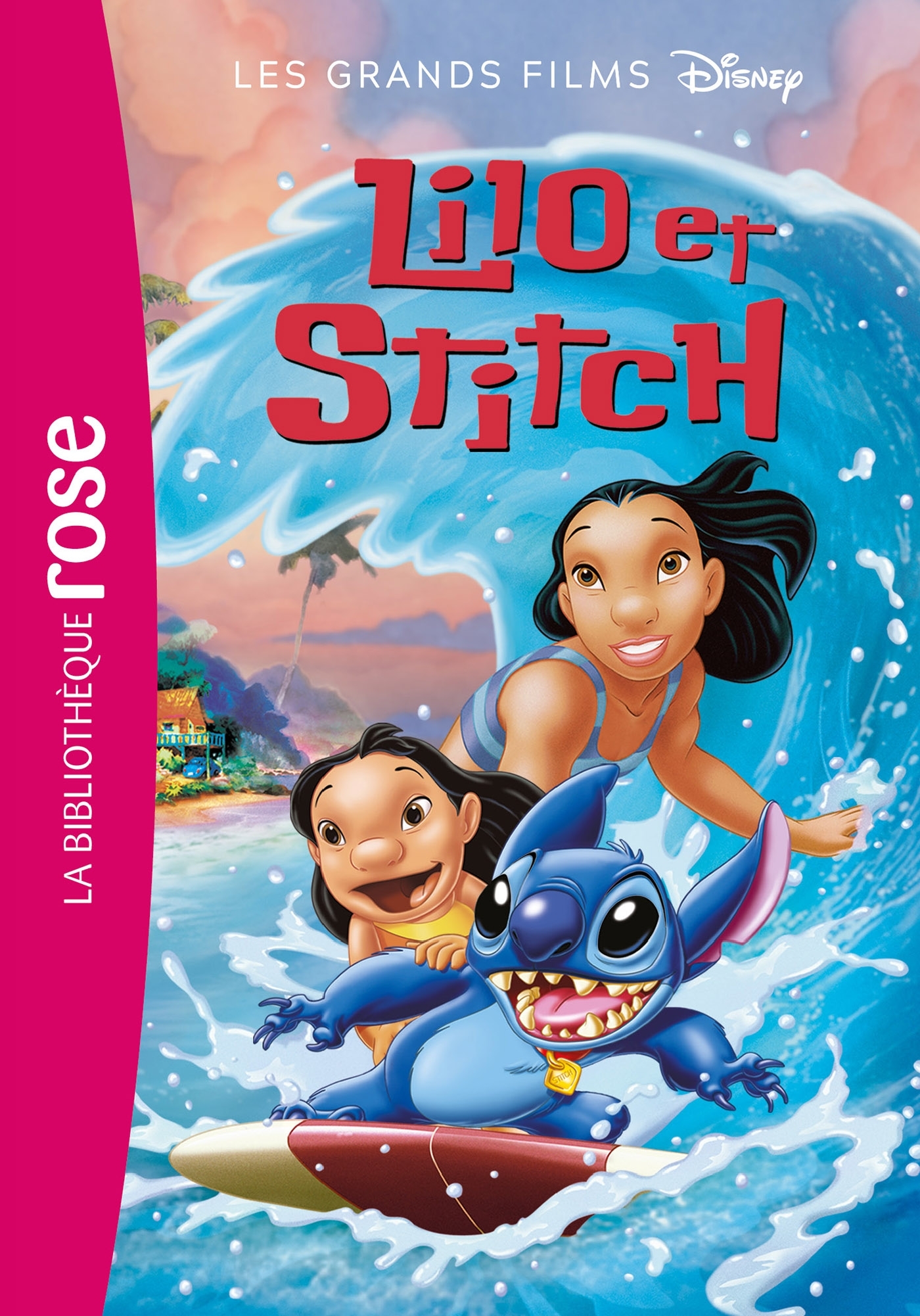 GRANDS FILMS DISNEY - T07 - LES GRANDS FILMS DISNEY 07 - LILO ET STITCH