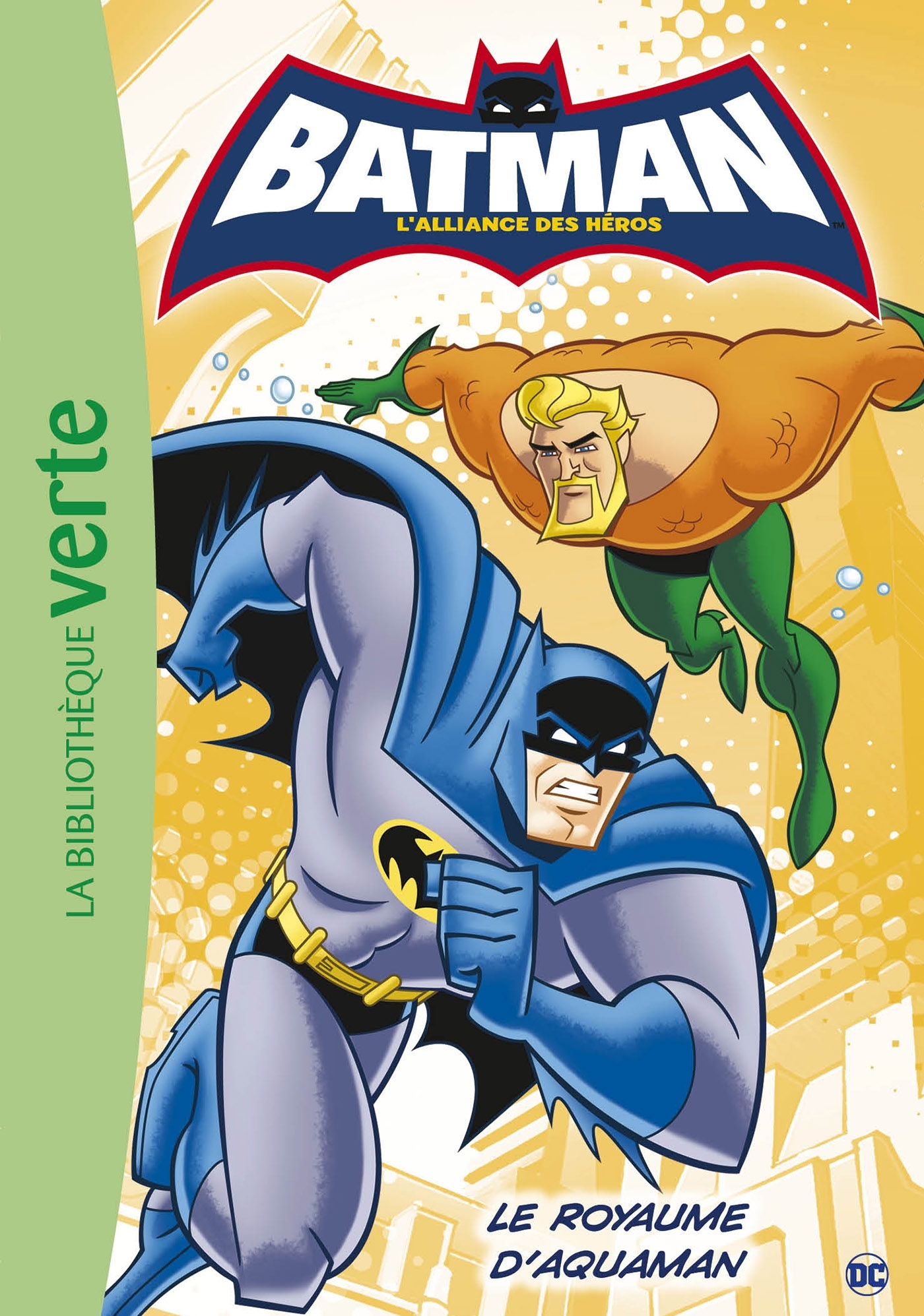 BATMAN - T03 - BATMAN 03 - LE ROYAUME D´AQUAMAN