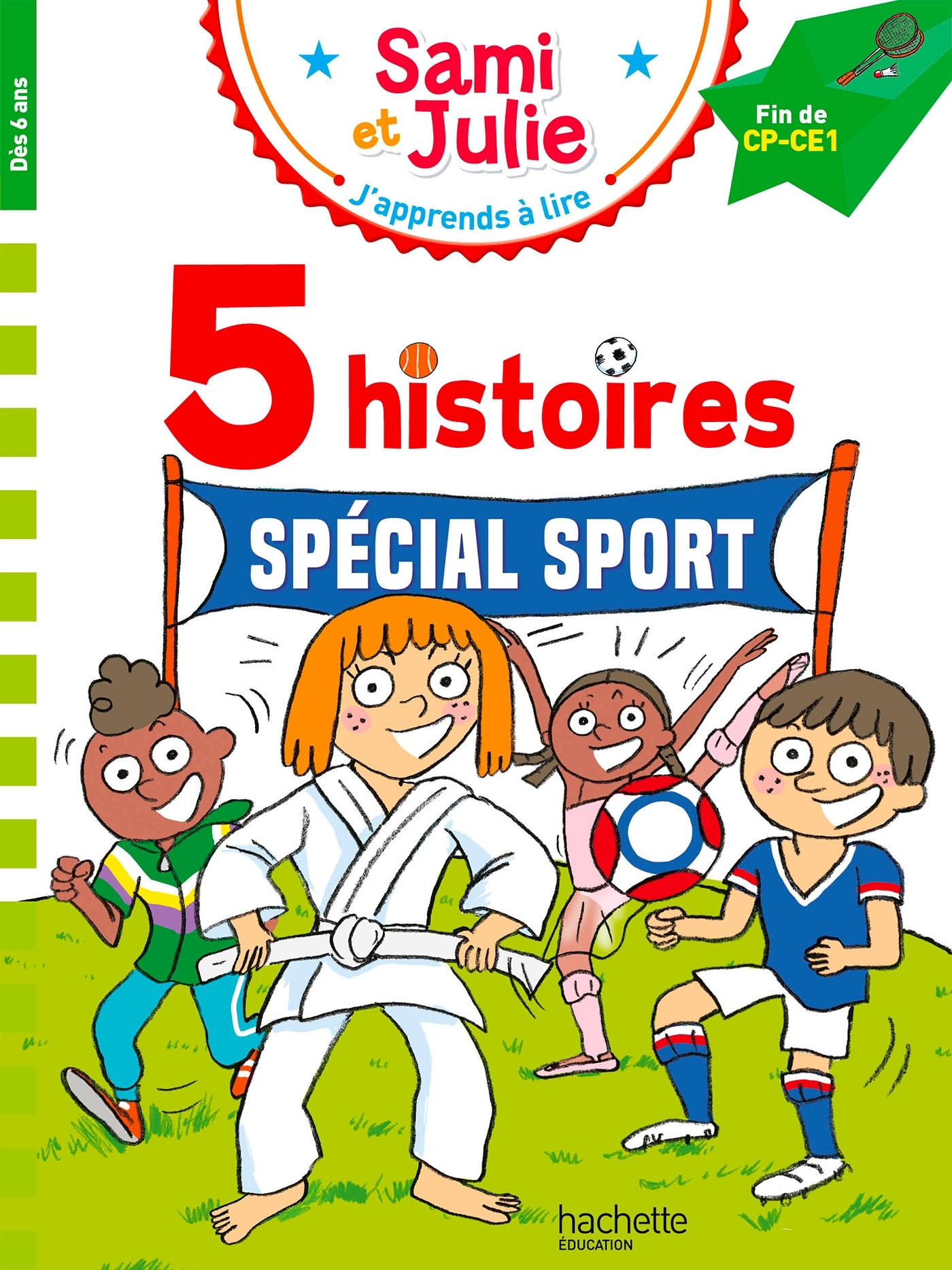 SAMI ET JULIE FIN CP- CE1 5 HISTOIRES SPECIAL SPORT