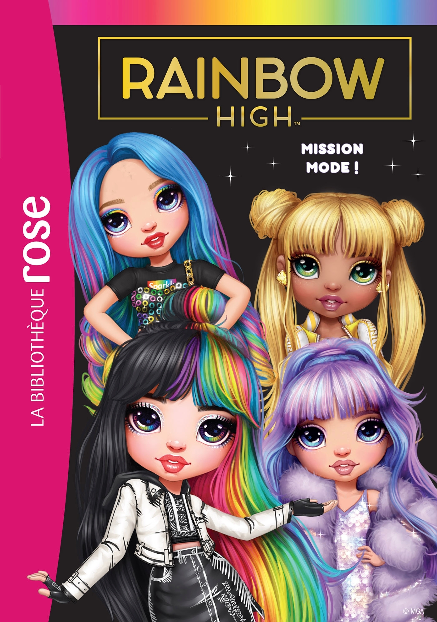 RAINBOW HIGH - T10 - RAINBOW HIGH 10 - MISSION MODE !