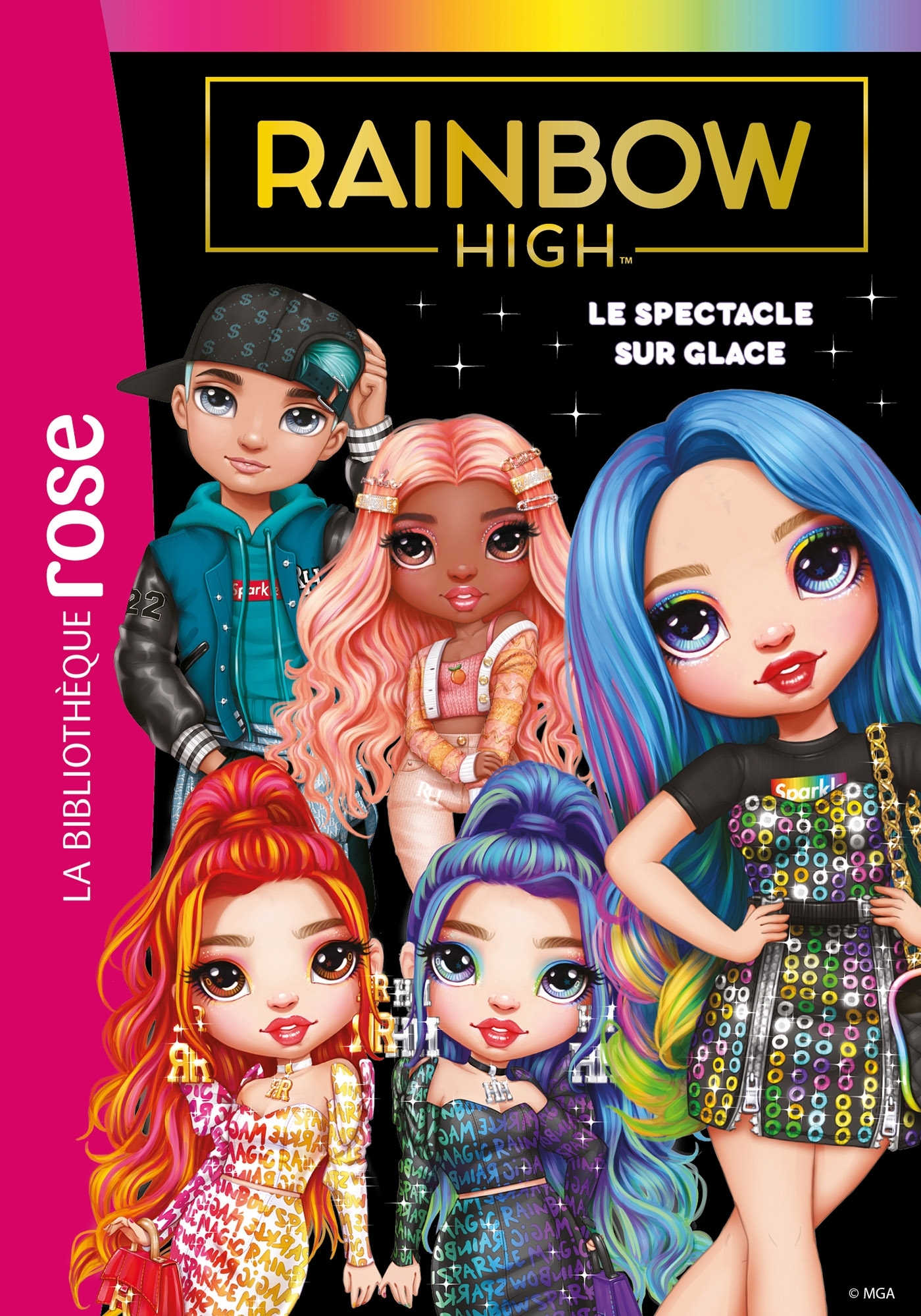 RAINBOW HIGH - T11 - RAINBOW HIGH 11 - LE SPECTACLE SUR GLACE