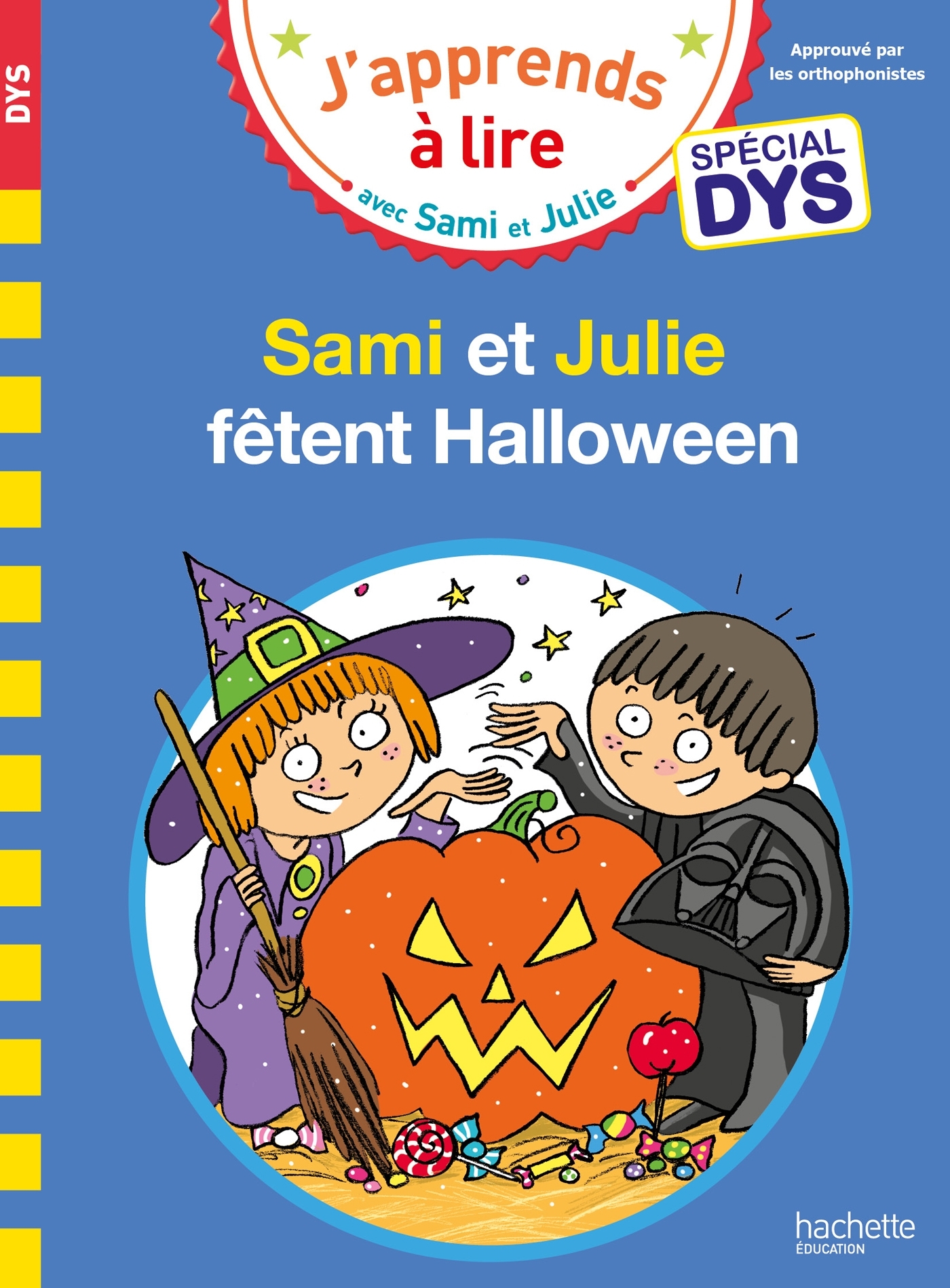 SAMI ET JULIE - SPECIAL DYS (DYSLEXIE) SAMI & JULIE FETENT HALLOWEEN