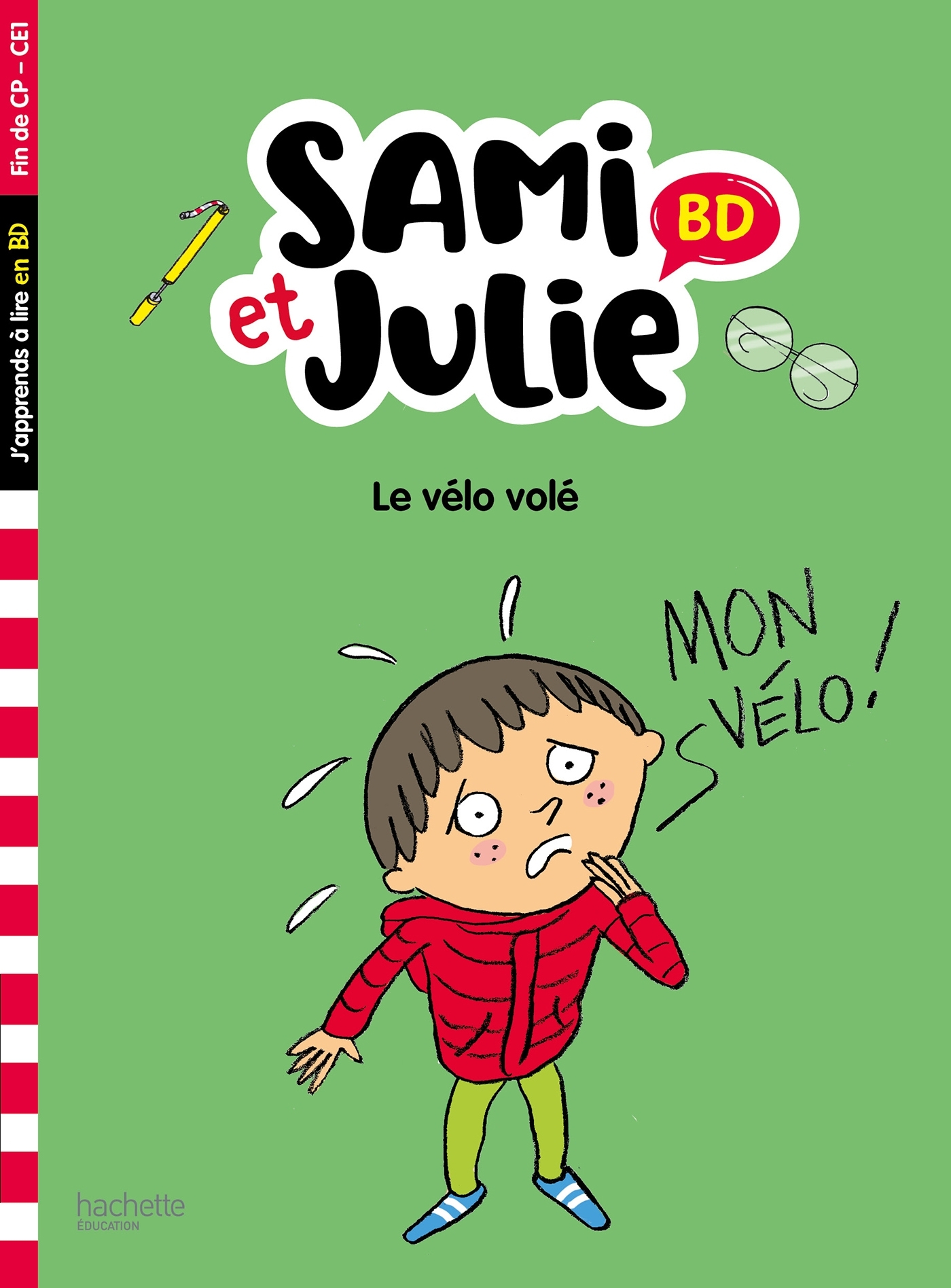 SAMI ET JULIE BD FIN DE CP- CE1 - LE VELO VOLE