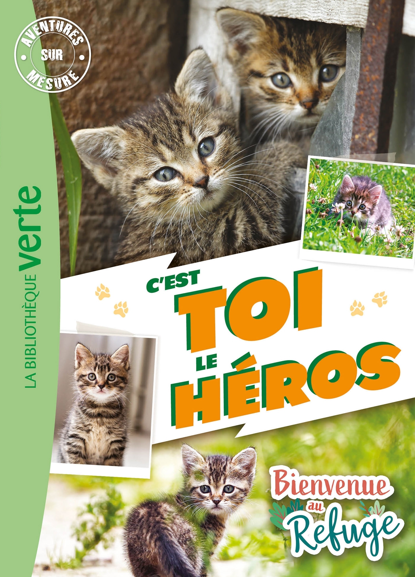 BIENVENUE AU REFUGE - AVENTURES SUR MESURE XXL