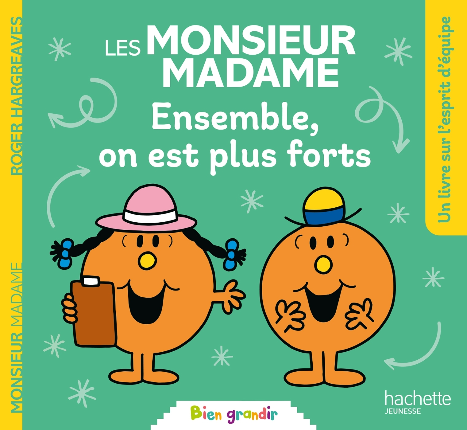 LES MONSIEUR MADAME - ENSEMBLE, ON EST PLUS FORTS