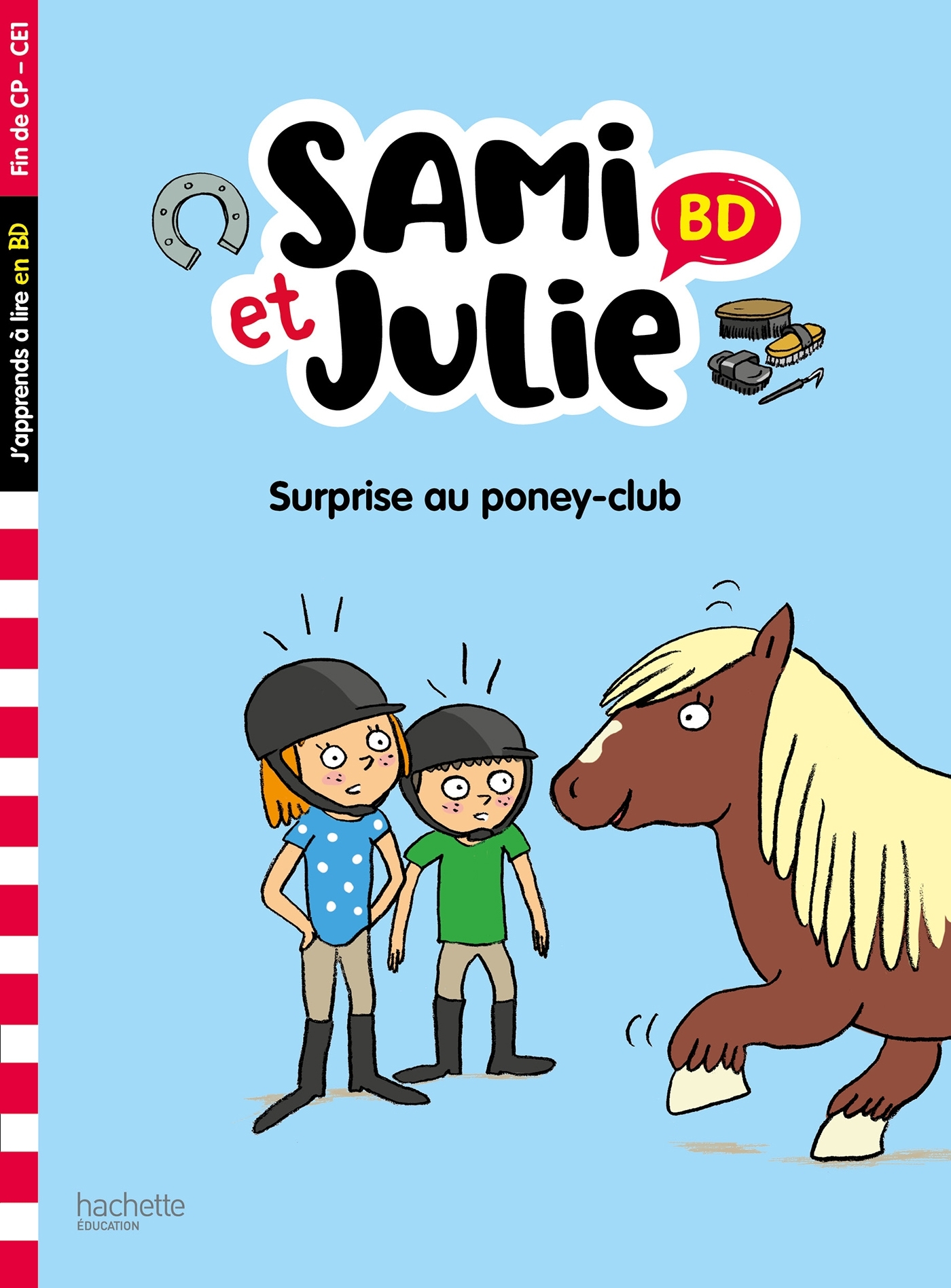 SAMI ET JULIE BD FIN DE CP- CE1 - SURPRISE AU PONEY CLUB !