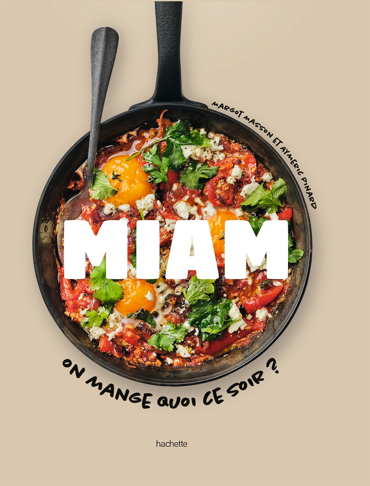 MIAM - ON MANGE QUOI CE SOIR ?