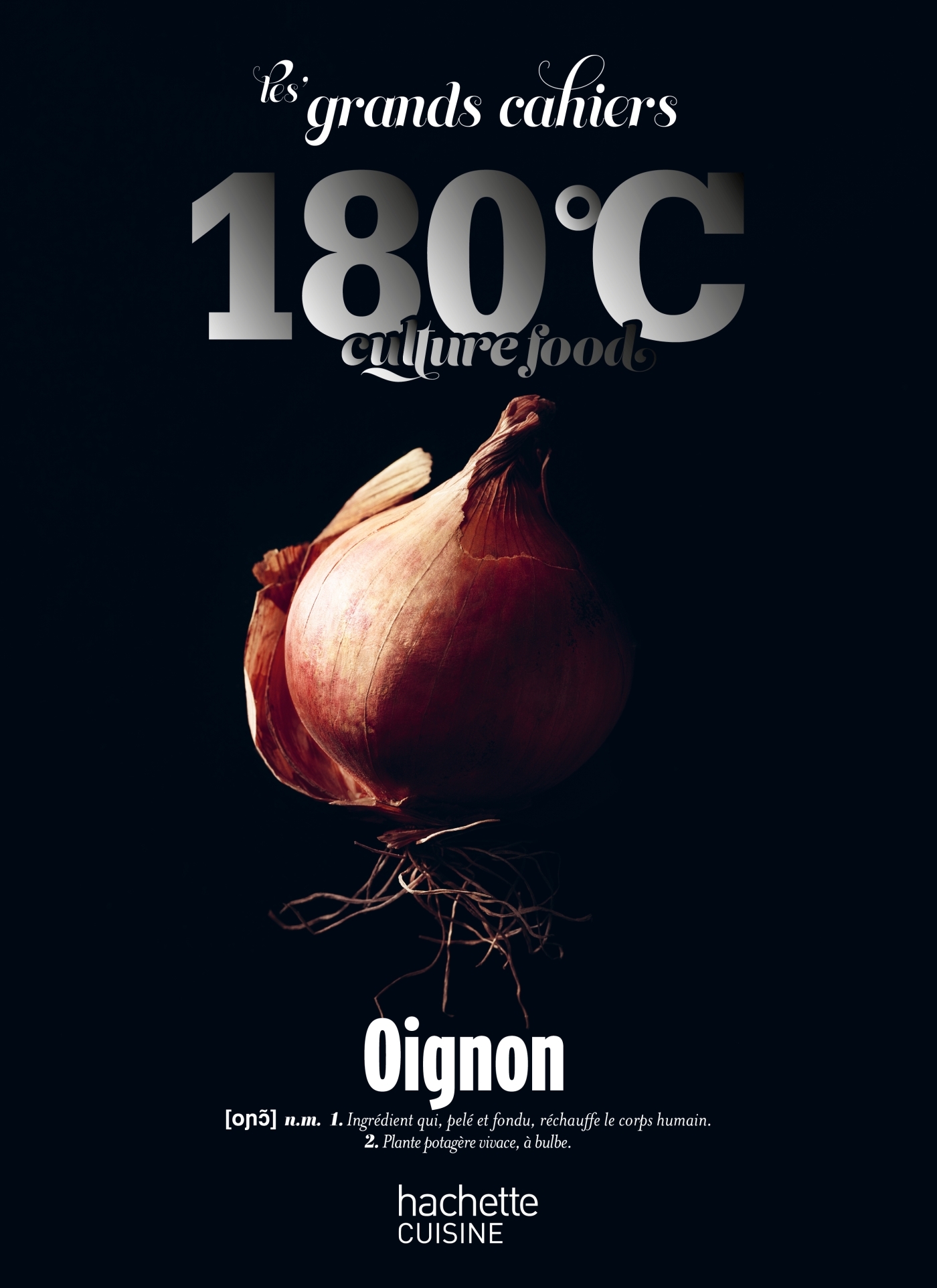 GRANDS CAHIERS 180 C - OIGNON