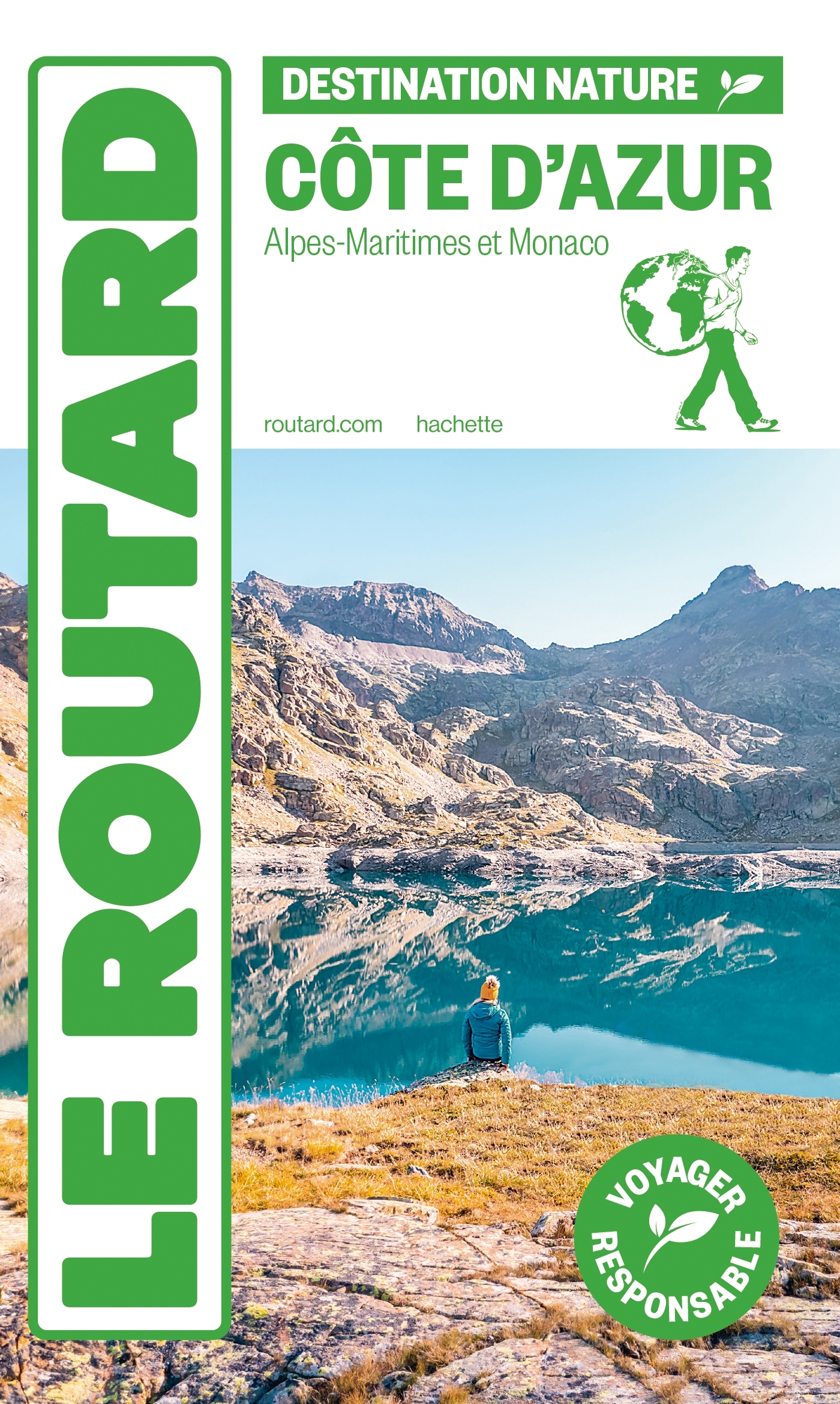 GUIDE DU ROUTARD COTE D´AZUR DESTINATION NATURE