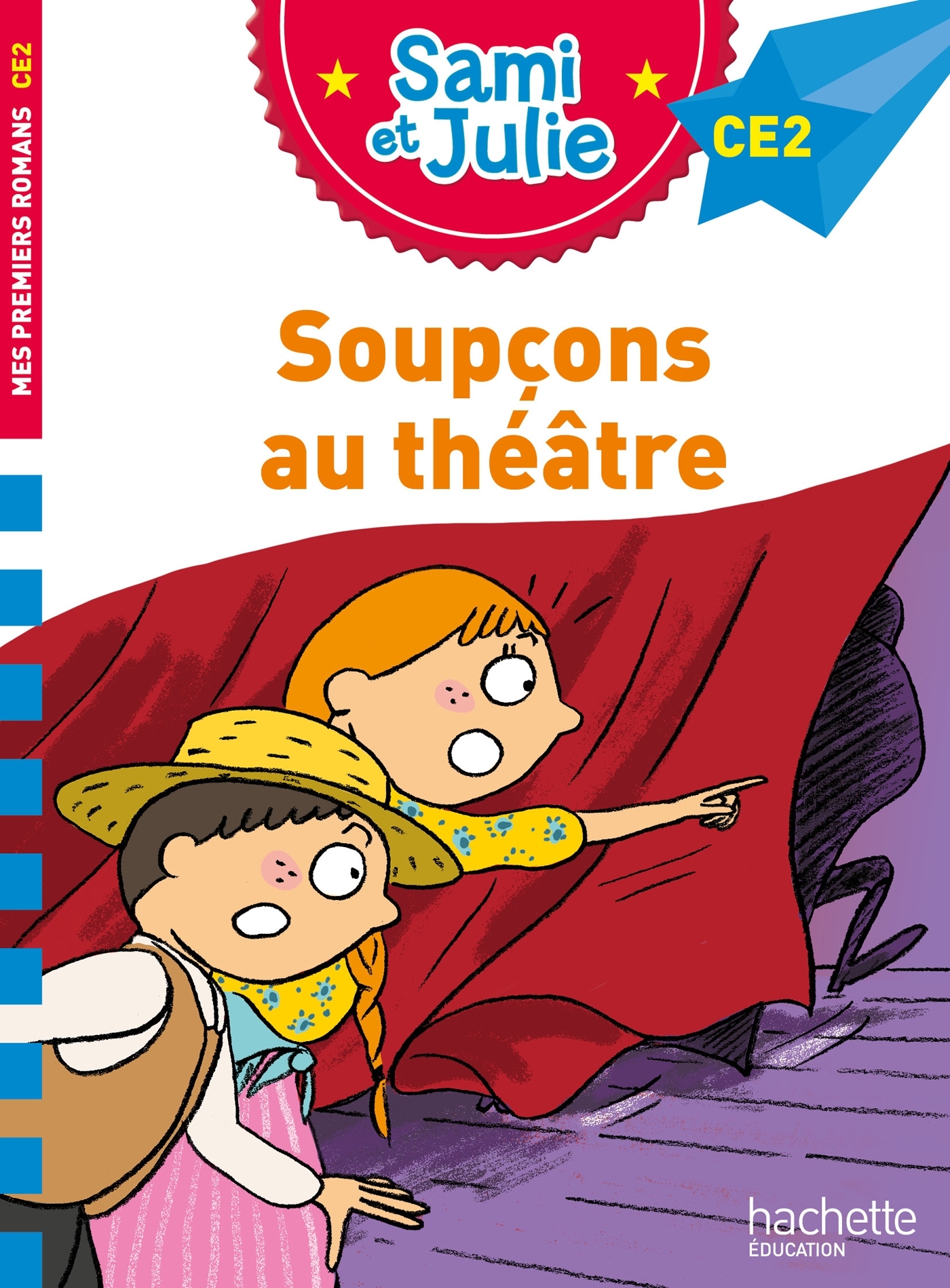 SAMI ET JULIE ROMAN CE2 - SOUPCONS AU THEATRE