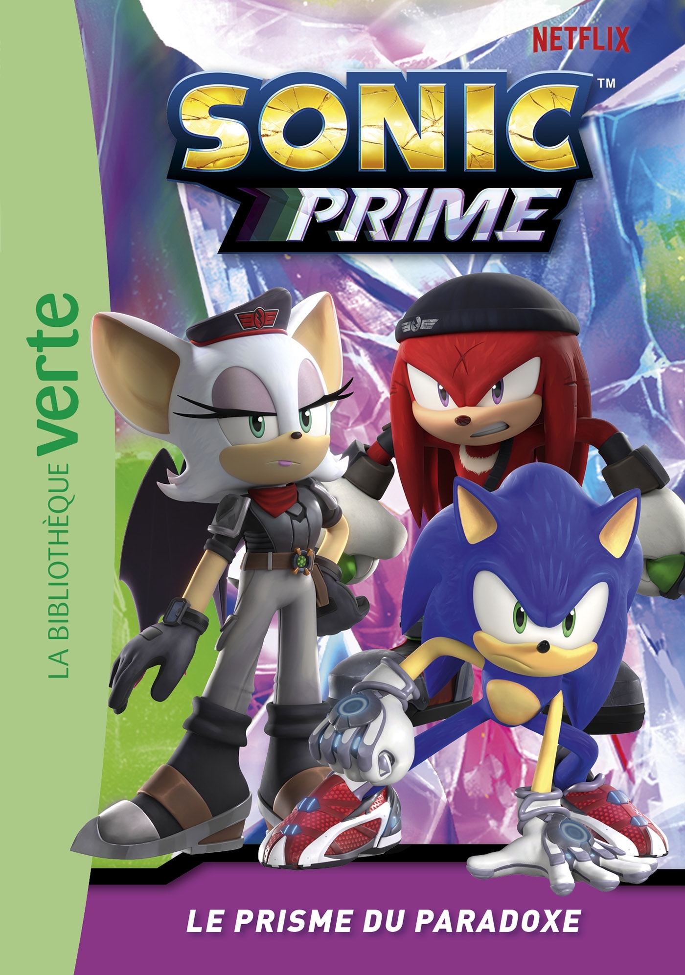 SONIC PRIME - T02 - SONIC PRIME 02 - LE PRISME DU PARADOXE