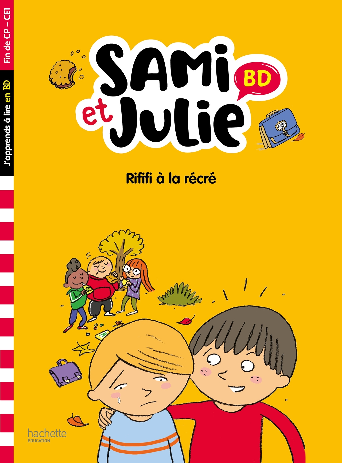 SAMI ET JULIE BD FIN DE CP- CE1 - RIFIFI A LA RECRE