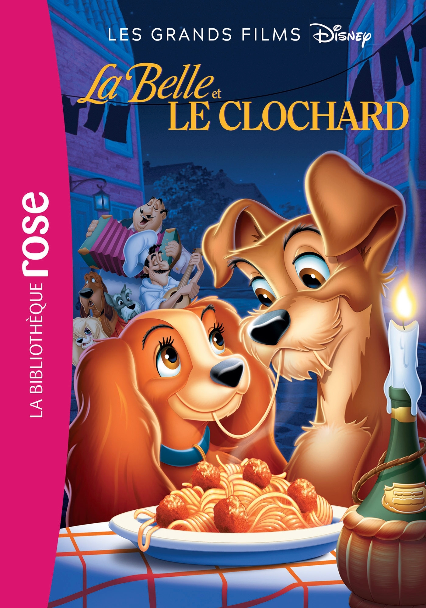 GRANDS FILMS DISNEY - T06 - LES GRANDS FILMS DISNEY 06 - LA BELLE ET LE CLOCHARD