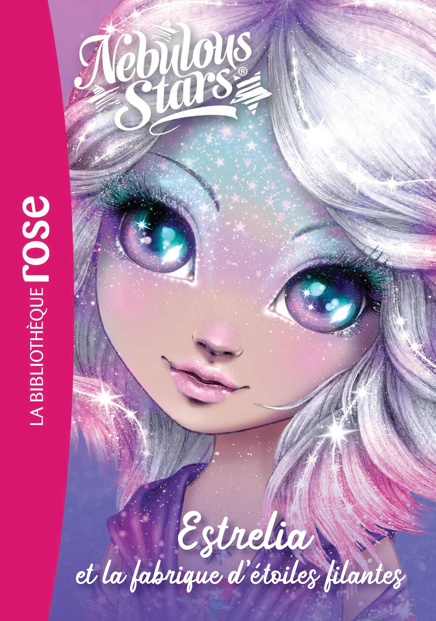 NEBULOUS STARS - T04 - NEBULOUS STARS 04 - ESTRELIA ET LA FABRIQUE D´ETOILES FILANTES