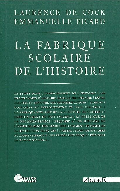 FABRIQUE SCOLAIRE DE L´HISTOIRE (LA)
