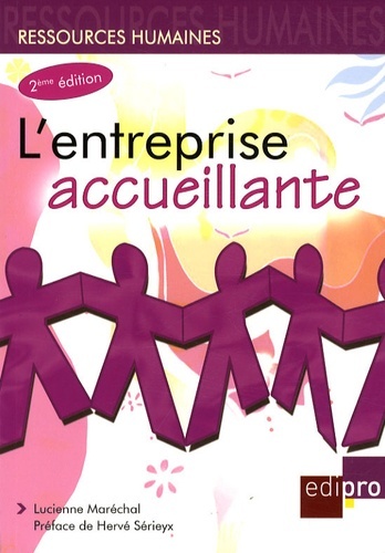 ENTREPRISE ACCUEILLANTE 2E ED