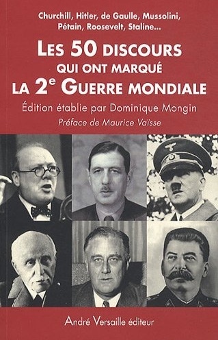 50 DISCOURS QUI ONT MARQUE LA 2E GUERRE MONDIALE