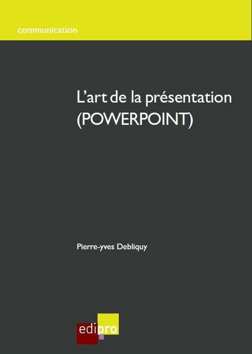 ART DE LA PRESENTATION EN POWERPOINT