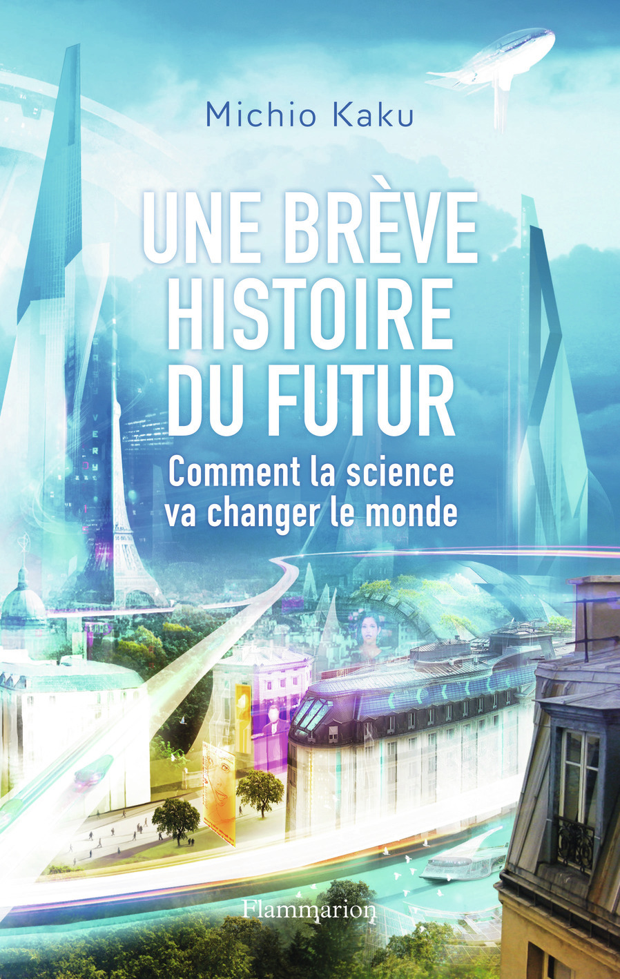 BREVE HISTOIRE DU FUTUR