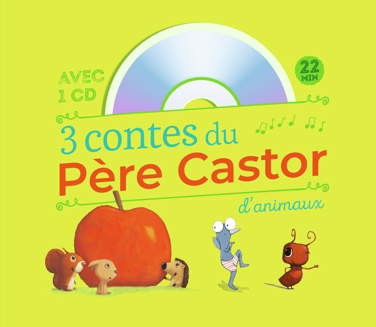 3 CONTES DU PERE CASTOR D ANIMAUX (AVEC UN CD)