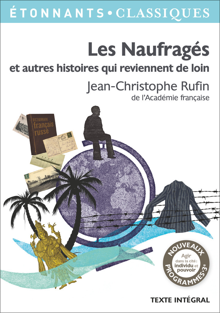 NAUFRAGES ET AUTRES NOUVELLES QUI REVIENNENT DE LOIN