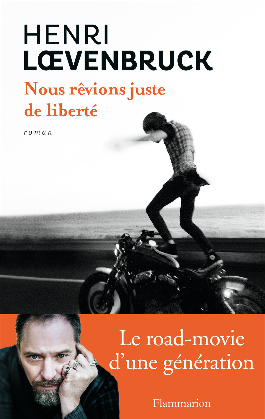 NOUS REVIONS JUSTE DE LIBERTE