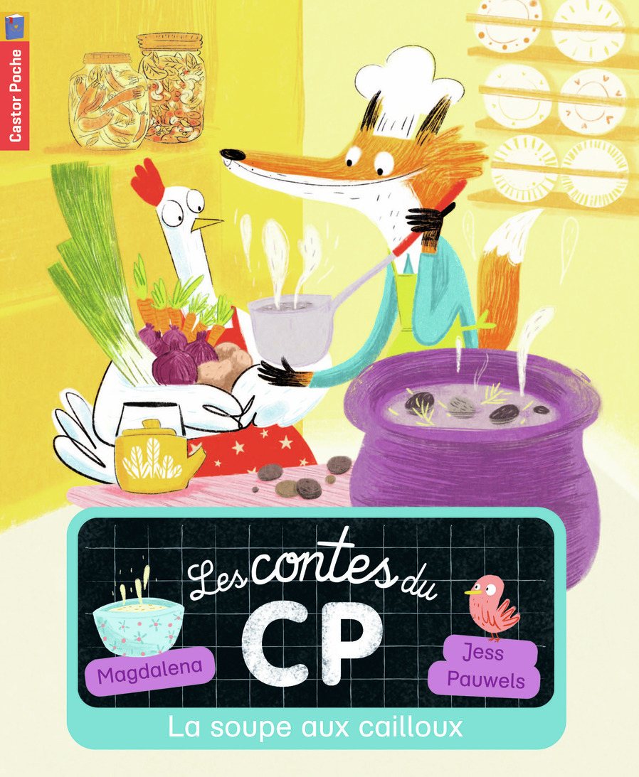 CONTES DU CP T3 - LA SOUPE AUX CAILLOUX