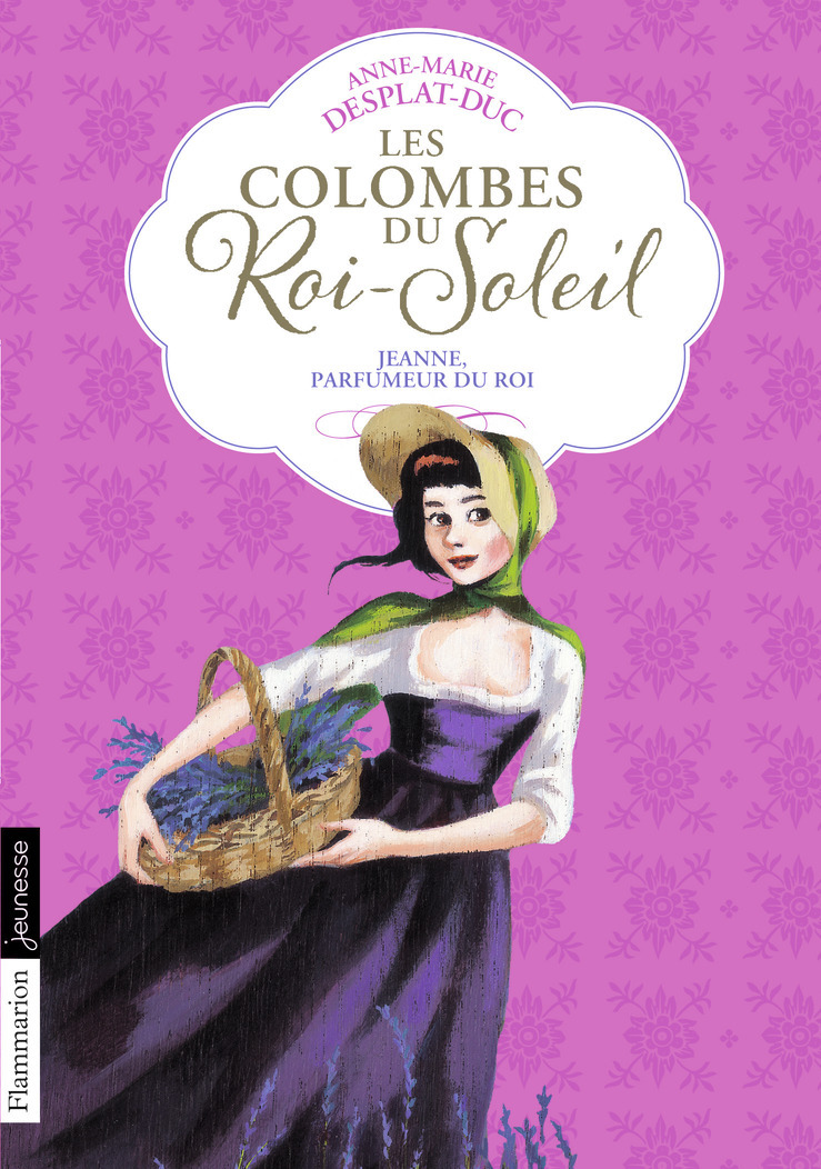 COLOMBES DU ROI SOLEIL T11 - JEANNE PARFUMEUR DU ROI (POCHE)