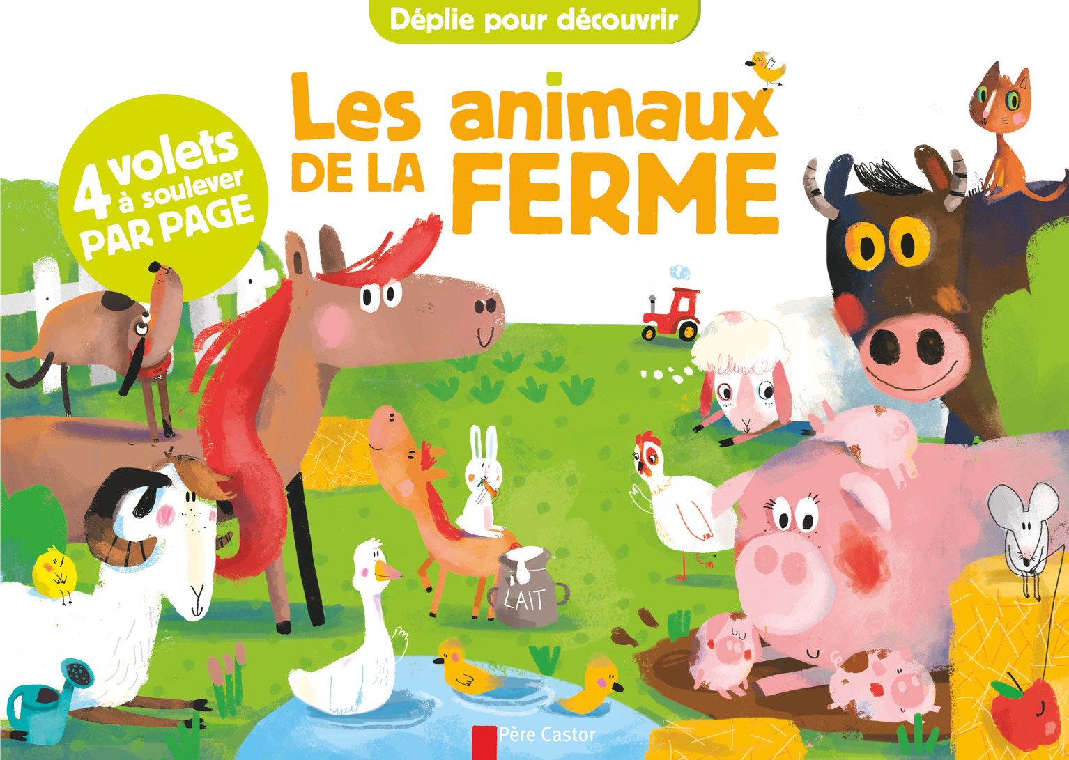 DEPLIE POUR DECOUVRIR - LES ANIMAUX DE LA FERME