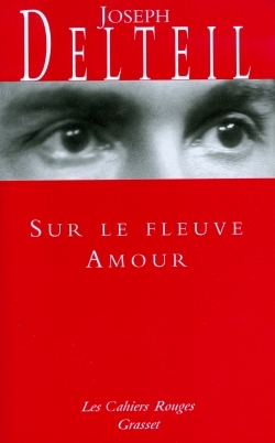 SUR LE FLEUVE AMOUR