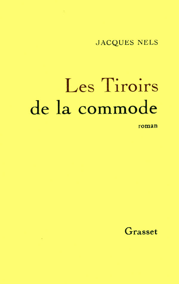 TIROIRS DE LA COMMODE