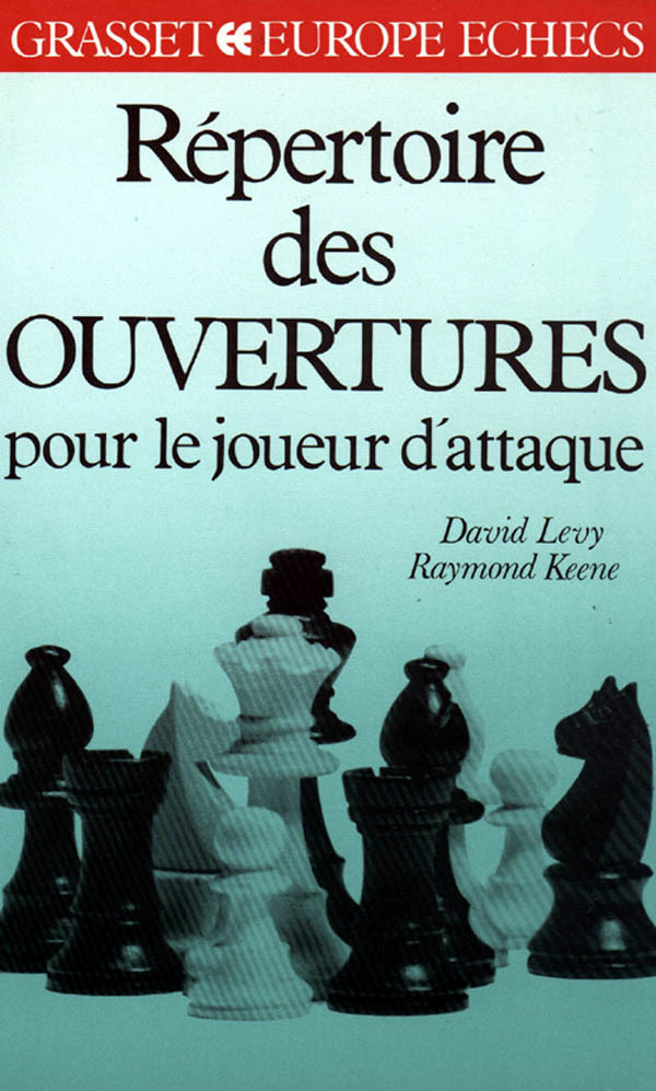 REPERTOIRE DES OUVERTURES POUR LE JOUEUR D´ATTAQUE