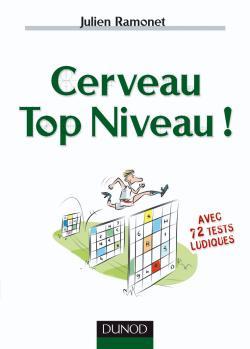 CERVEAU TOP NIVEAU !