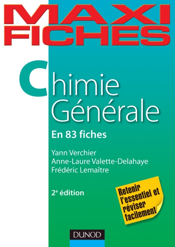 MAXI FICHES DE CHIMIE GENERALE - 2E EDITION - 83 FICHES