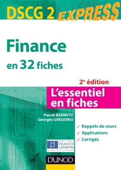 FINANCE DSCG 2 - 2E ED. - EN 32 FICHES